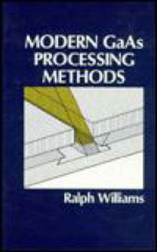 Cover image for Modern GaAs Processing Methods