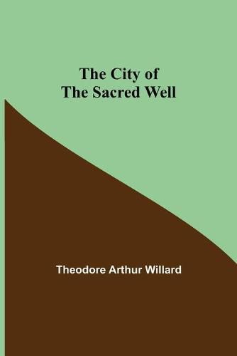 Cover image for The City of the Sacred Well