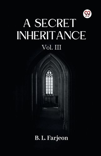 Cover image for A Secret Inheritance