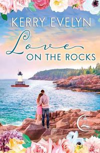 Cover image for Love on the Rocks: An Inspirational Clean Romance