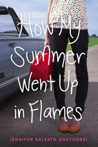 Cover image for How My Summer Went Up in Flames