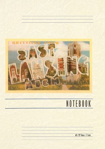 Cover image for Vintage Lined Notebook Greetings from East Lansing