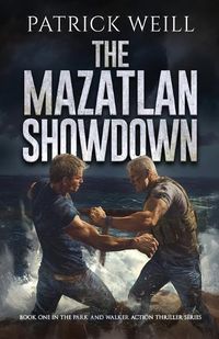 Cover image for The Mazatlan Showdown