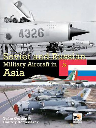 Cover image for Soviet and Russian Military Aircraft in Asia
