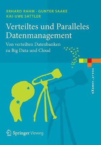 Cover image for Verteiltes und Paralleles Datenmanagement: Von verteilten Datenbanken zu Big Data und Cloud