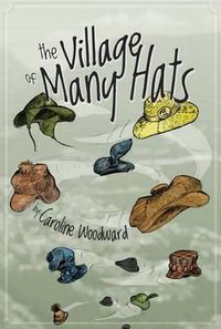 Cover image for The Village of Many Hats