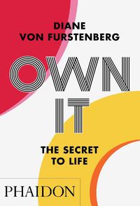 Cover image for Own It: The Secret to Life