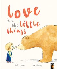 Cover image for Love is in the Little Things