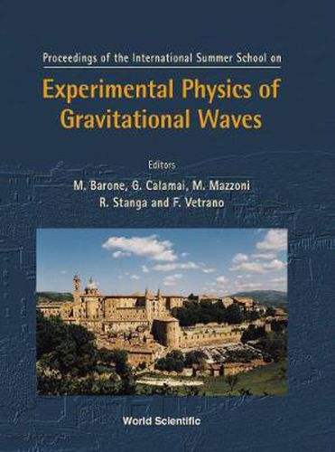 Cover image for Experimental Physics Of Gravitational Waves, International Summer School