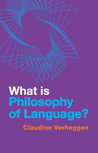 Cover image for What is Philosophy of Language?
