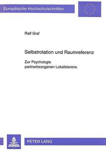 Cover image for Selbstrotation Und Raumreferenz: Zur Psychologie Partnerbezogenen Lokalisierens