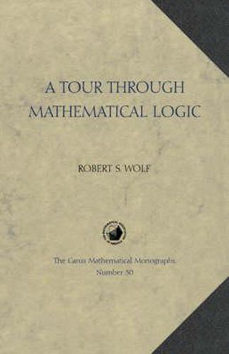 Cover image for A Tour through Mathematical Logic