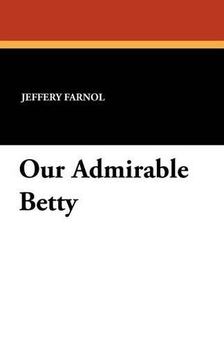 Cover image for Our Admirable Betty