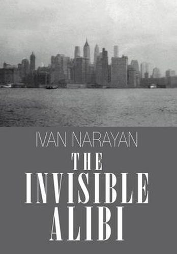 Cover image for The Invisible Alibi