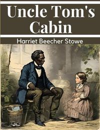 Cover image for Uncle Tom's Cabin