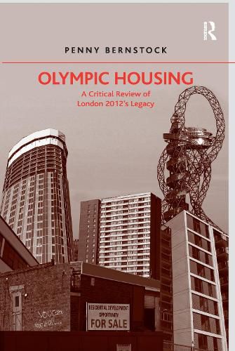 Cover image for Olympic Housing: A Critical Review of London 2012's Legacy