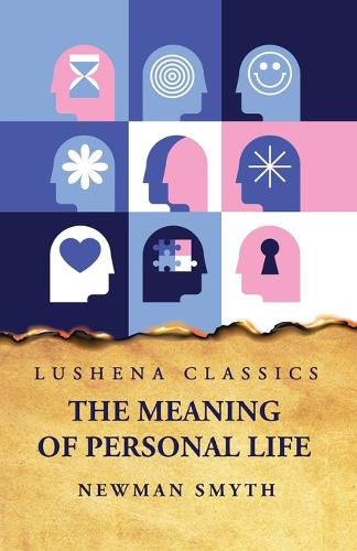 Cover image for The Meaning of Personal Life