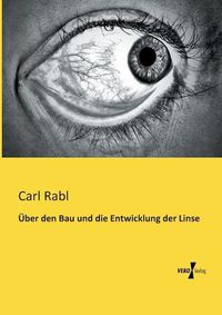 Cover image for UEber den Bau und die Entwicklung der Linse