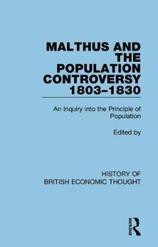 Cover image for Malthus and the Population Controversy 1803-1830