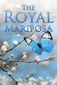 Cover image for The Royal Mariposa