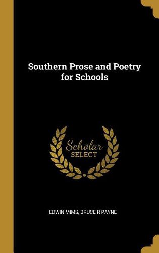 Cover image for Southern Prose and Poetry for Schools