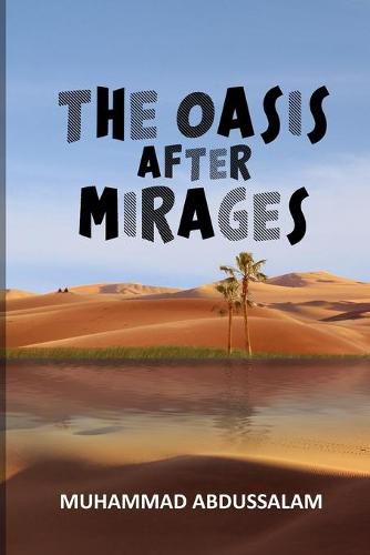 Cover image for The Oasis After Mirages