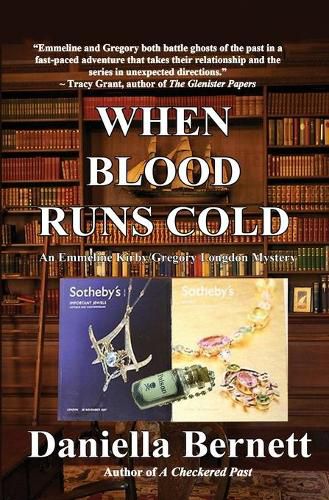 Cover image for When Blood Runs Cold: An Emmeline Kirby/Gregory Longdon Mystery