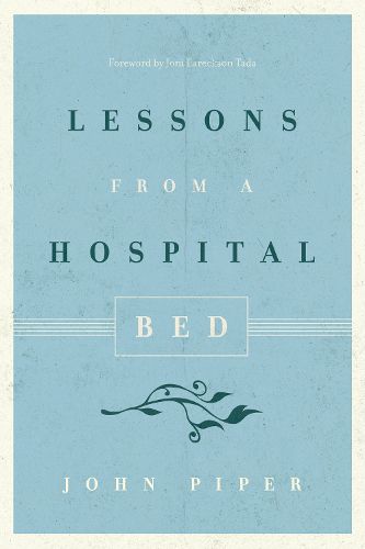 Cover image for Lessons from a Hospital Bed