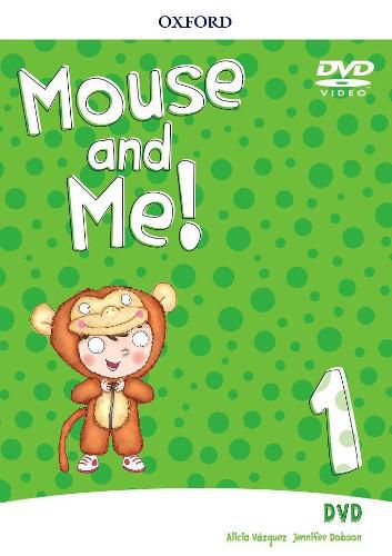 Cover image for Mouse and Me!: Level 1: DVD: Who do you want to be?