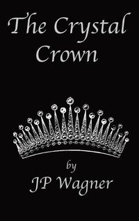 Cover image for The Crystal Crown