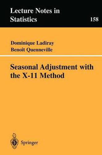 Cover image for Seasonal Adjustment with the X-11 Method