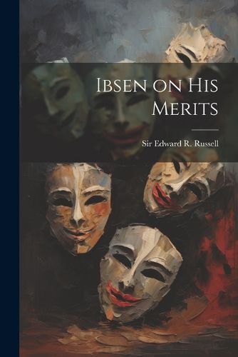 Cover image for Ibsen on his Merits