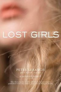 Cover image for The Lost Girls: Get It Started; After Hours; Last Call