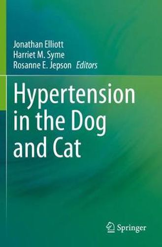 Cover image for Hypertension in the Dog and Cat