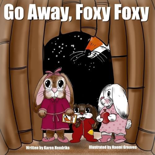 Cover image for Go Away, Foxy Foxy