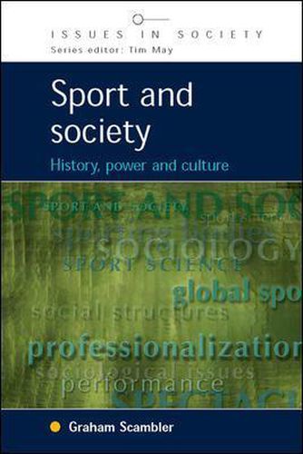 Cover image for Sport and Society: History, Power and Culture