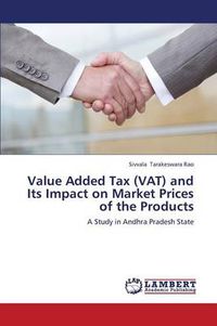 Cover image for Value Added Tax (Vat) and Its Impact on Market Prices of the Products