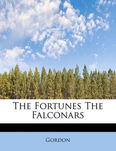 Cover image for The Fortunes the Falconars