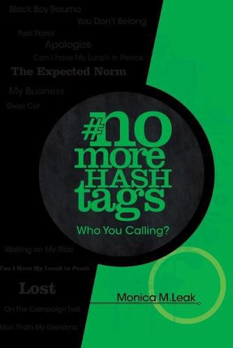 Cover image for No More Hashtags: Who You Calling?