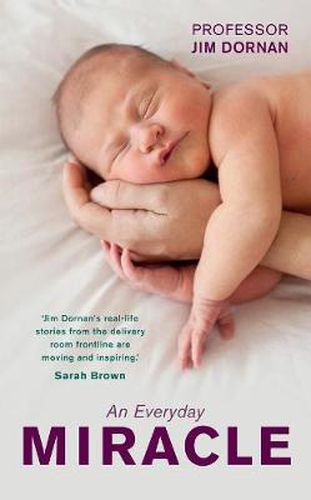 Cover image for An Everyday Miracle: Delivering Babies, Caring for Women