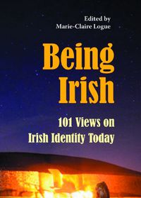 Cover image for Being Irish: New Views on Irish Identity Today