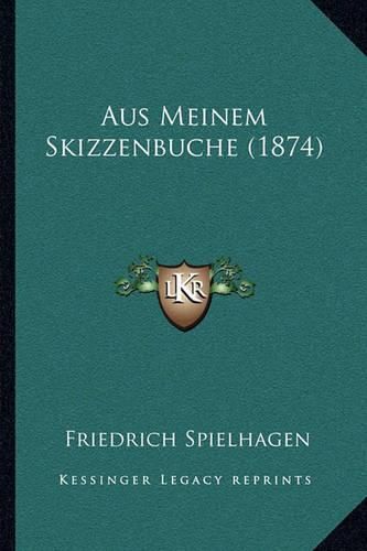 Aus Meinem Skizzenbuche (1874)