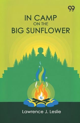 Cover image for In Camp On The Big Sunflower (Edition1)