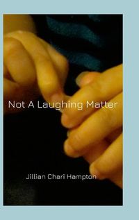 Cover image for Not A Laughing Matter