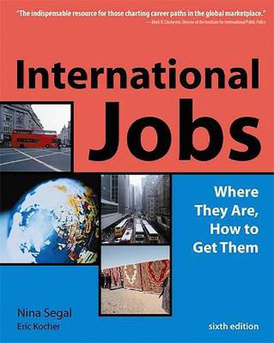 Cover image for International Jobs: Where They are, How to Get Them