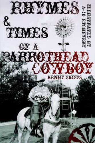 Rhymes and Times of a Parrothead Cowboy