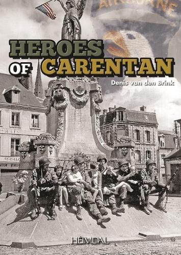 Cover image for The Carentan Heroes