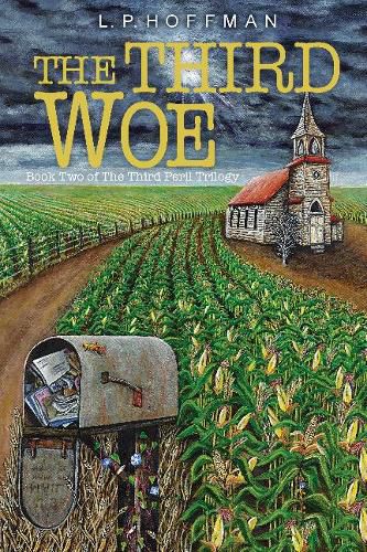 The Third Woe: Book Two of the Third Peril Trilogy