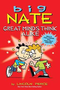 Cover image for Big Nate: Great Minds Think Alike