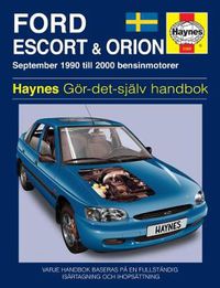 Cover image for Ford Escort And Orion: 1990-2000